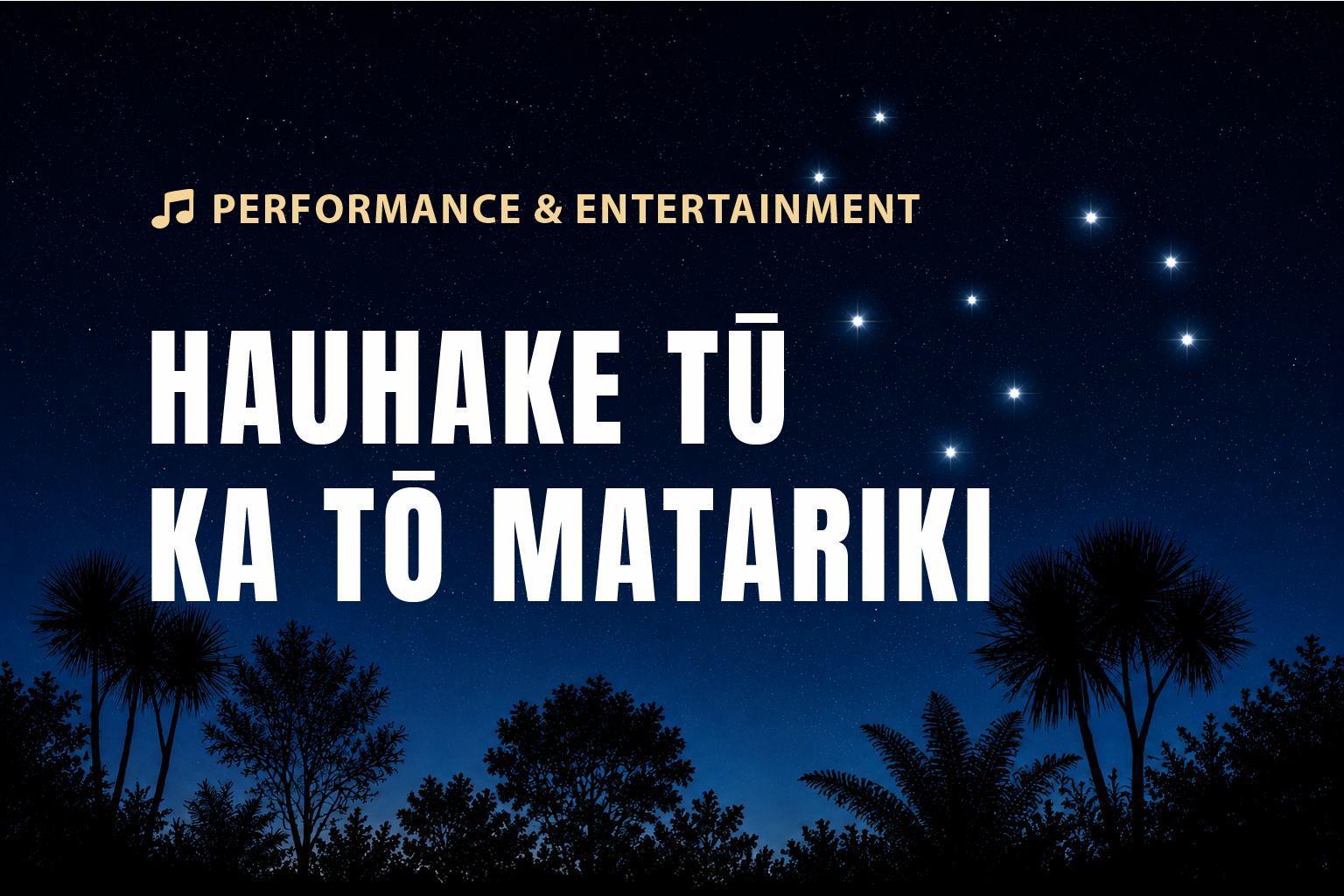 Hauhake tū, ka tō Matariki